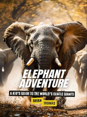 cover image of Elephant Adventure